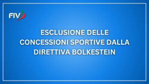 Esclusione delle concessioni sportive dalla direttiva Bolkestein: riconoscimento istituzionale per lo sport di base italiano senza fini di lucro