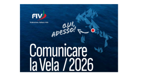 La FIV convoca l’edizione 2026 della sua giornata formativa “COMUNICARE LA VELA”