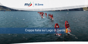 IQ Foil: grande risultato per la Terza Zona alla 2ª Tappa di Coppa Italia sul Lago di Garda